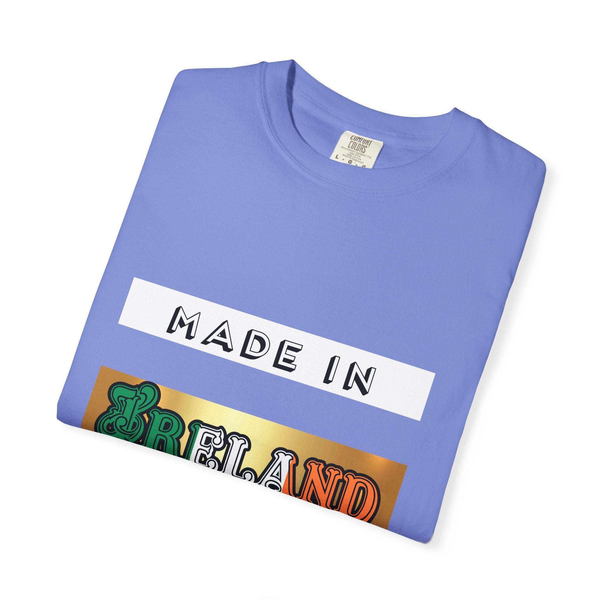 Made in Ireland Limited Edition T-Shirt, Unisex Garment-Dyed Tee for Travel Lovers, Gifts for St. Patrick's Day, Irish Pride Apparel
