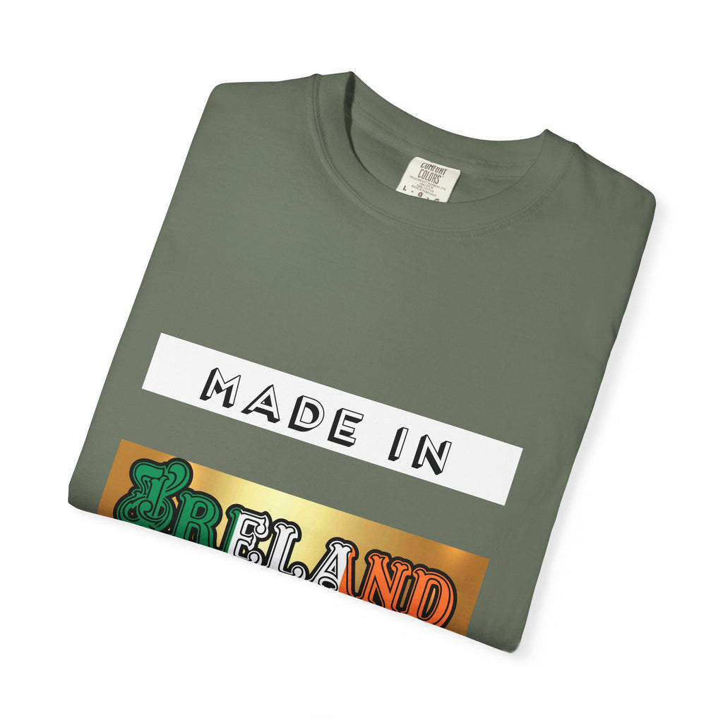 Made in Ireland Limited Edition T-Shirt, Unisex Garment-Dyed Tee for Travel Lovers, Gifts for St. Patrick's Day, Irish Pride Apparel