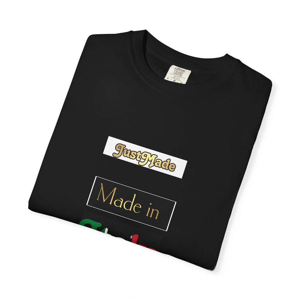 Italian-Inspired Unisex T-Shirt, Just Made Design, Perfect for Travel, Gifts, Casual Wear, Unique Fashion Statement