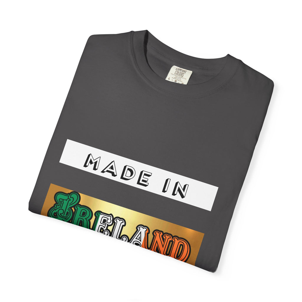 Made in Ireland Limited Edition T-Shirt, Unisex Garment-Dyed Tee for Travel Lovers, Gifts for St. Patrick's Day, Irish Pride Apparel