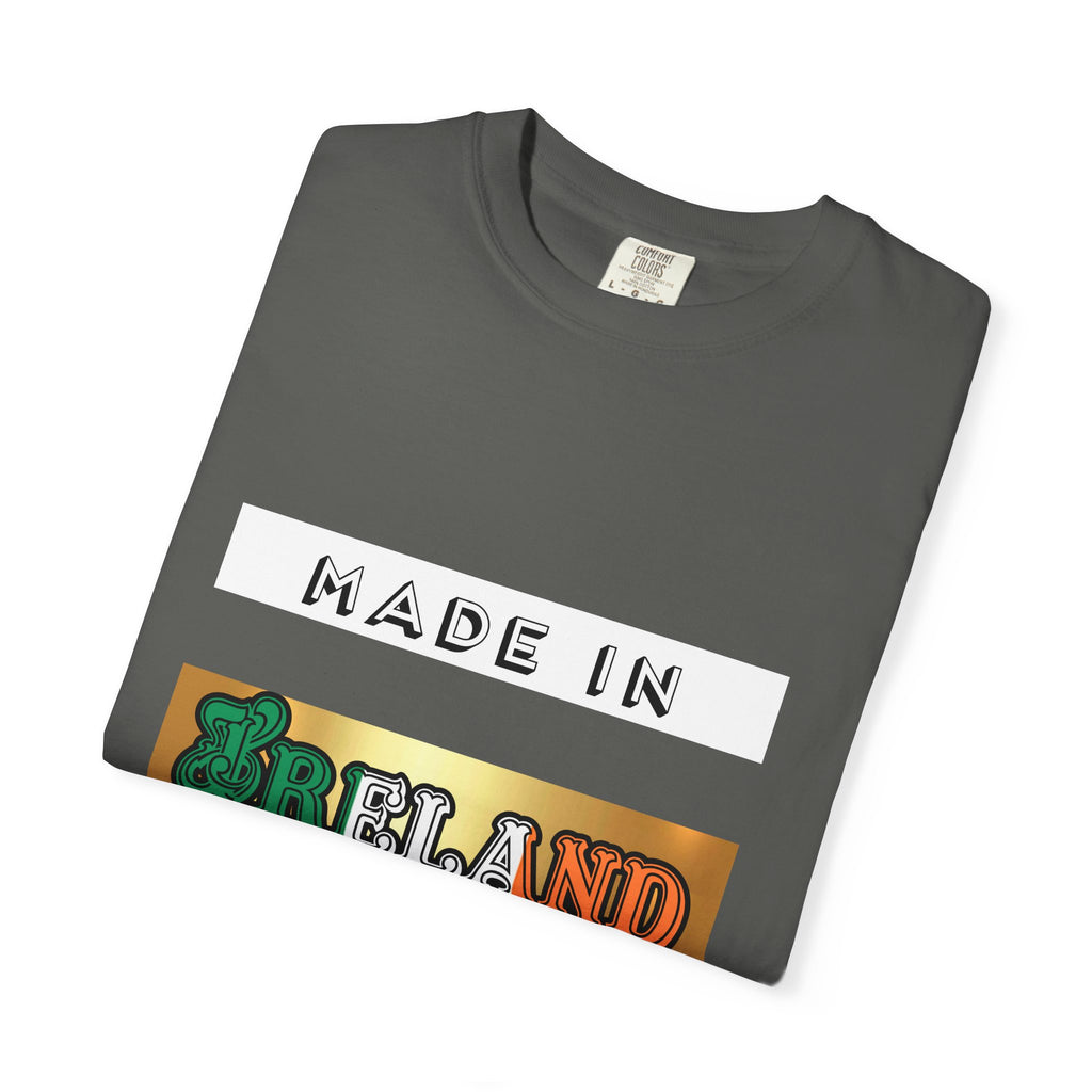 Made in Ireland Limited Edition T-Shirt, Unisex Garment-Dyed Tee for Travel Lovers, Gifts for St. Patrick's Day, Irish Pride Apparel