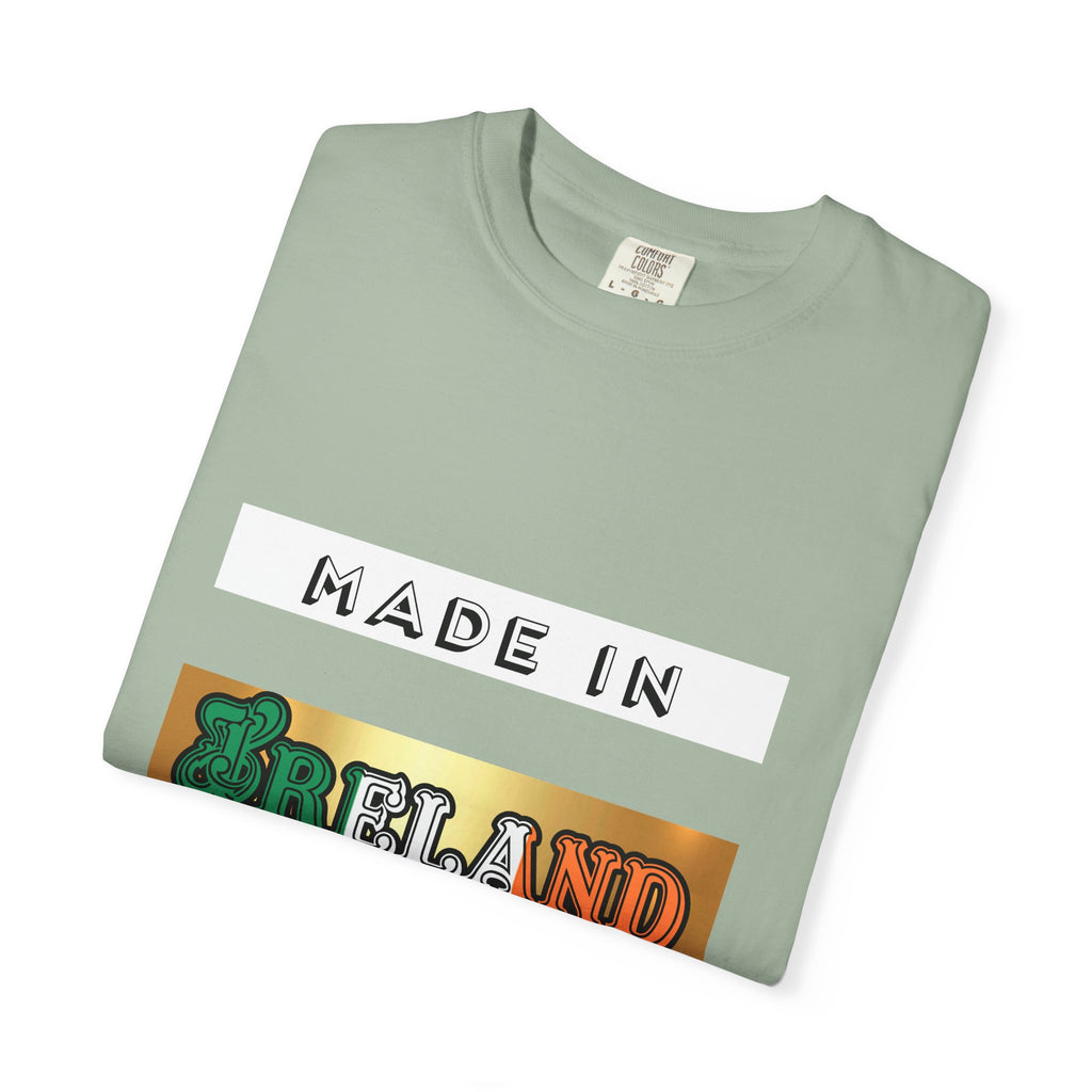 Made in Ireland Limited Edition T-Shirt, Unisex Garment-Dyed Tee for Travel Lovers, Gifts for St. Patrick's Day, Irish Pride Apparel