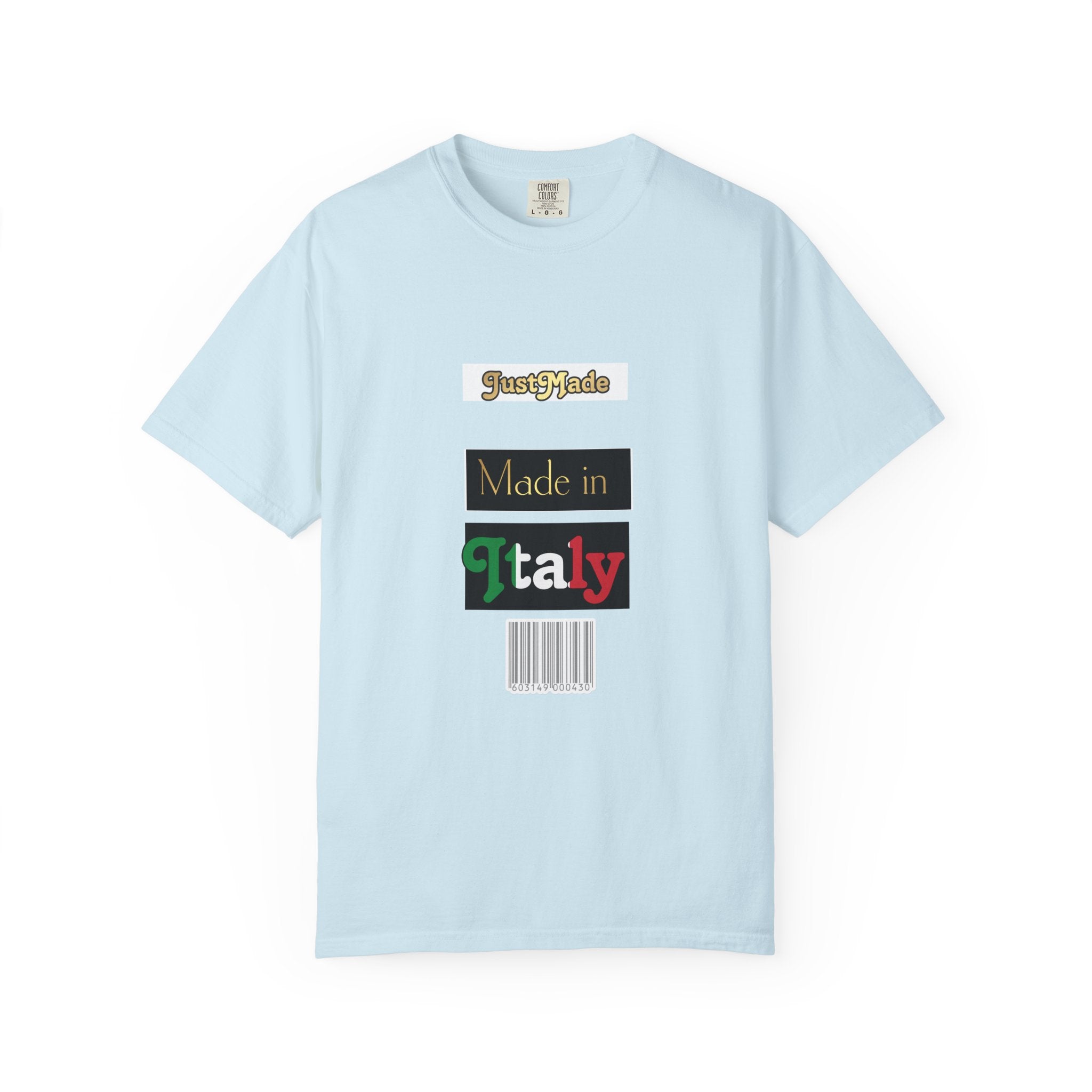 Italian-Inspired Unisex T-Shirt, Just Made Design, Perfect for Travel, Gifts, Casual Wear, Unique Fashion Statement