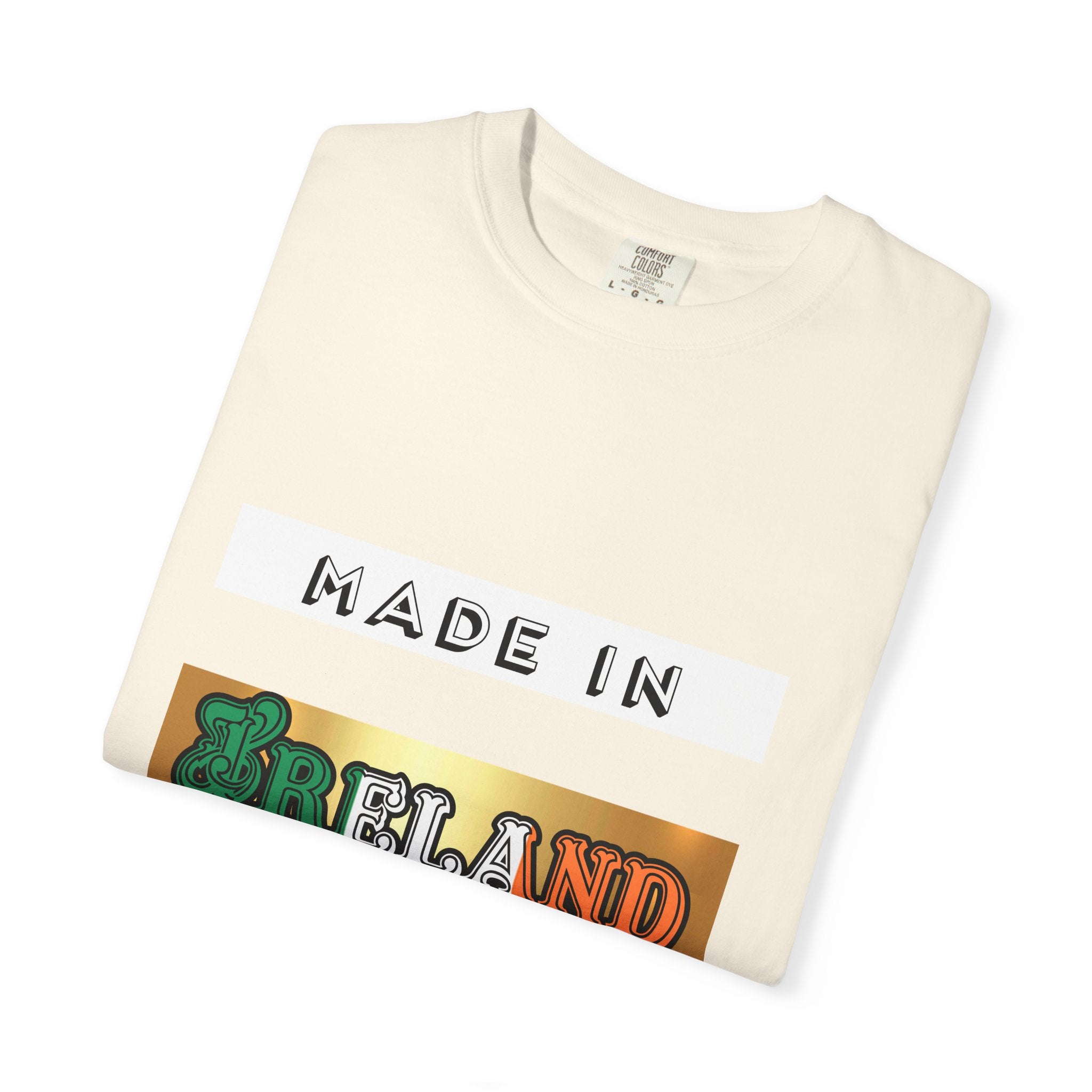 Made in Ireland Limited Edition T-Shirt, Unisex Garment-Dyed Tee for Travel Lovers, Gifts for St. Patrick's Day, Irish Pride Apparel