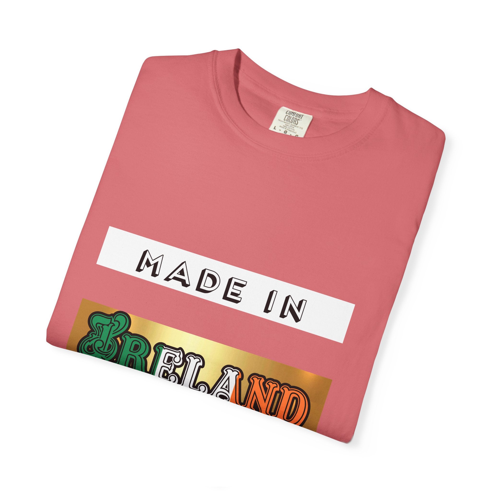 Made in Ireland Limited Edition T-Shirt, Unisex Garment-Dyed Tee for Travel Lovers, Gifts for St. Patrick's Day, Irish Pride Apparel