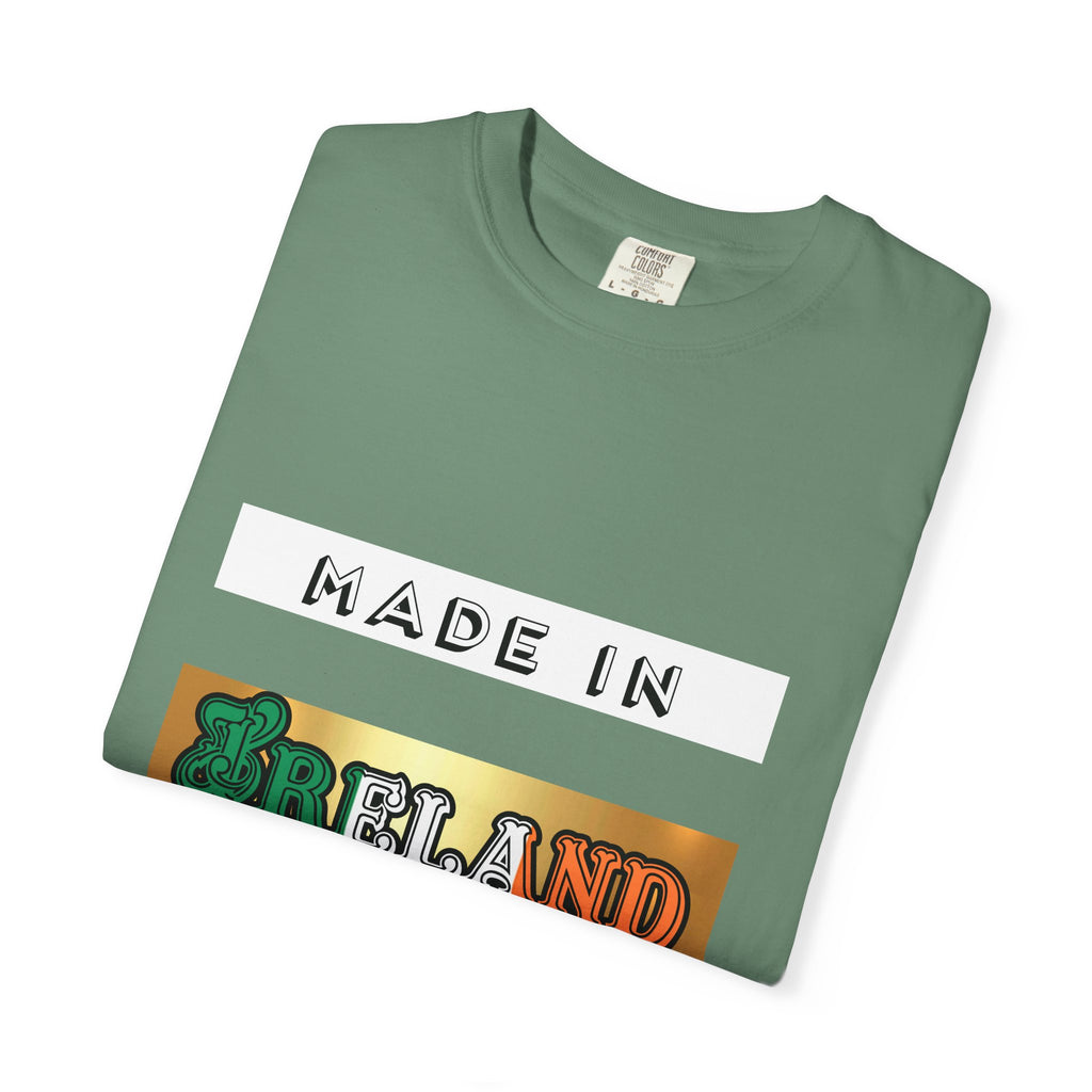Made in Ireland Limited Edition T-Shirt, Unisex Garment-Dyed Tee for Travel Lovers, Gifts for St. Patrick's Day, Irish Pride Apparel