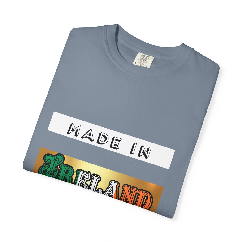 Made in Ireland Limited Edition T-Shirt, Unisex Garment-Dyed Tee for Travel Lovers, Gifts for St. Patrick's Day, Irish Pride Apparel